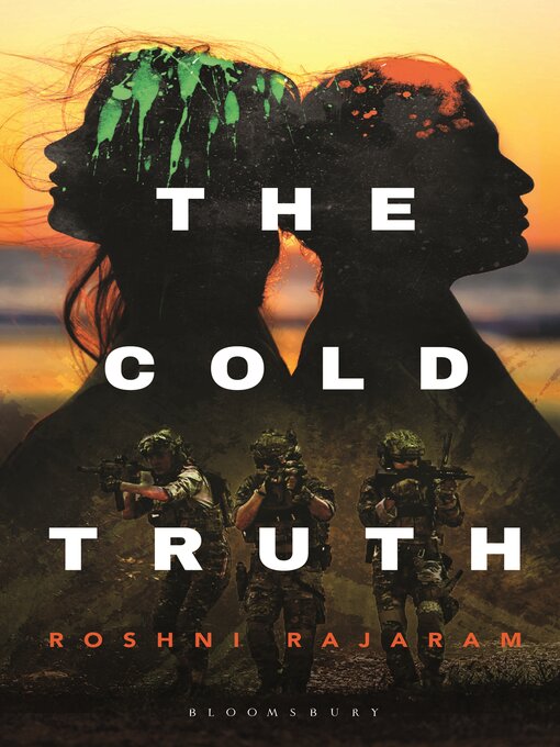 Title details for The Cold Truth by Roshni Rajaram - Available
